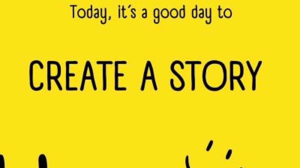 We're Story Creators- Biz Hikaye Yazarıyız